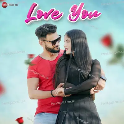 Love You - Rishiraj Pandey album cover 