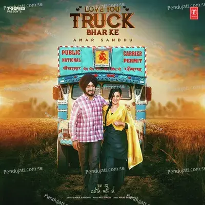 Love You Truck Bhar Ke - Amar Sandhu album cover 