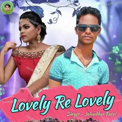 Lovely Re Lovely - Jalandhar Ratei album cover 