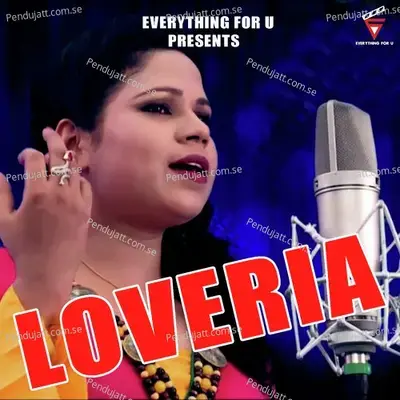 Loveria - Sanju Mohanty album cover 