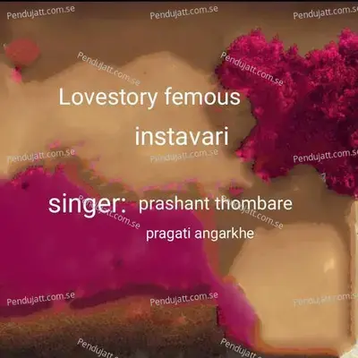 Lovestory Femous Instavari - Prashant Thombare album cover 