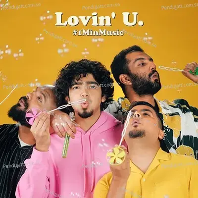 Lovin  039  U - 1 Min Music - When Chai Met Toast album cover 