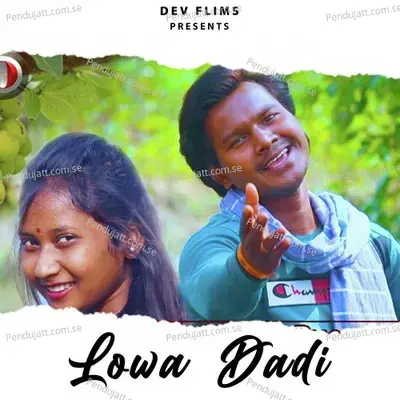 Lowa Dadi - Raju Soren album cover 