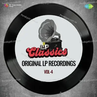 Lp Classics - Original Lp Recordings Vol. 4 - Various Artists