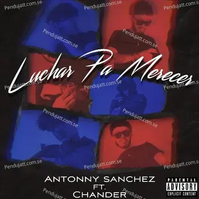 Luchar Para Merecer - Antonny Sanchez album cover 