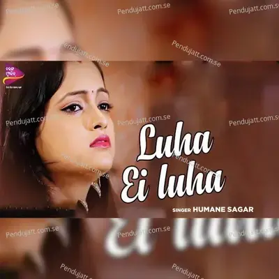 Luha Ei Luha - Humane Sagar album cover 