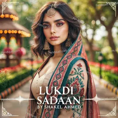 Lukdi Sadaan - Shakeel Ahmed album cover 