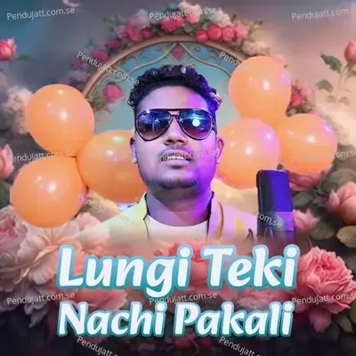 Lungi Teki Nachi Pakali - Dushmanta Suna album cover 