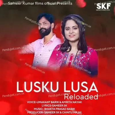 Lusku Lusa Reloaded - Umakant Barik album cover 
