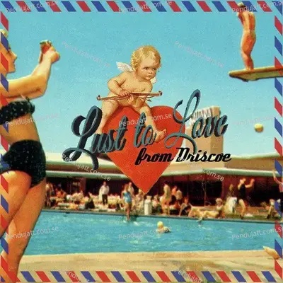 Lust To Love - Driscoe album cover 