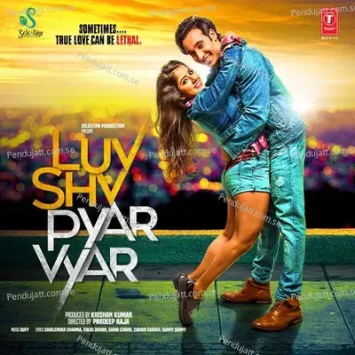 Luv Shv Pyar Vyar - Gufy album cover 