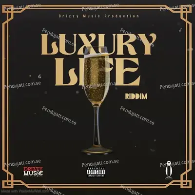 Luxury Life Riddim - Various Artists cover album