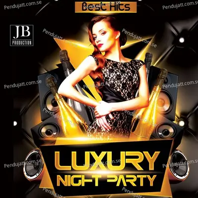 Luxury Night Party (Best Hits) - Disco Fever cover album