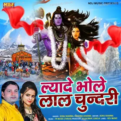 Lyade Bhole Lal Chundar - Sonu Sharma album cover 