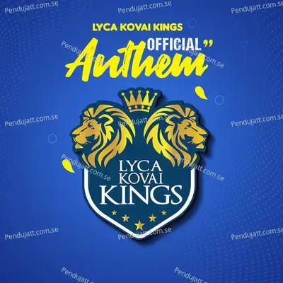 Lyca Kovai Kings Anthem - Achu album cover 