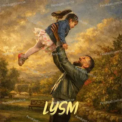 Lysm - Garry Sandhu