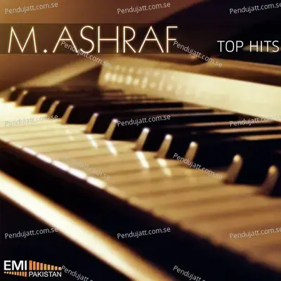 Kisi Mehrban Ne - M. Ashraf album cover 