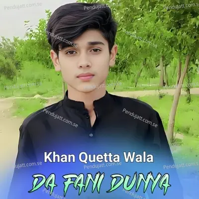 Ma Aw Ta Da Zra Yaran - Khan Quetta Wala album cover 