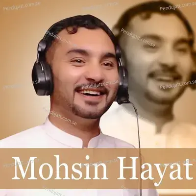 Ma Xana Bas Choki Shar - Mohsin hayat album cover 