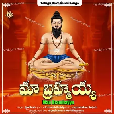 Maa Bramhayya - Mallesh album cover 