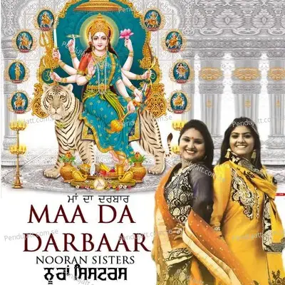 Maa Da Darbar Nooran Sisters Live - Nooran Sisters album cover 