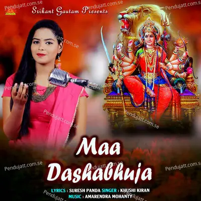 Maa Dashabhuja - Khusi Kiran album cover 