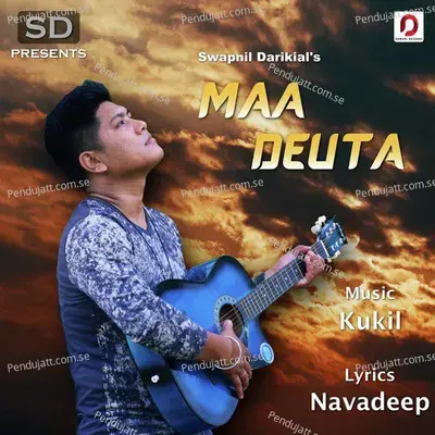 Maa Deuta - Swapnil Darikial album cover 