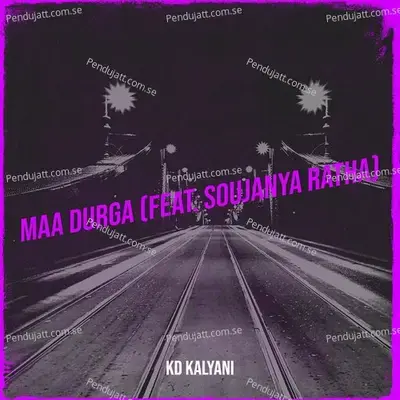 Maa Durga - Soujannya Rath album cover 