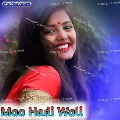 Maa Hadi Wali - Hakam Khan album cover 