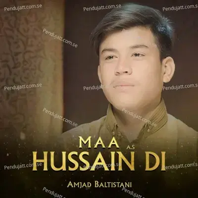 Maa Hussain  Di - Amjad Baltistani album cover 