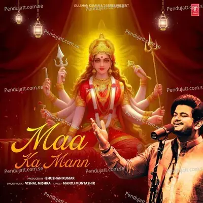 Maa Ka Mann - Vishal Mishra album cover 