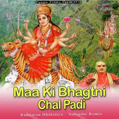 Maa Ki Bhagtni Chal Padi - Ramkaran Dhakaliya album cover 