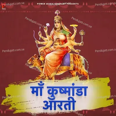 Maa Kushmanda Aarti - Komal Pareek album cover 
