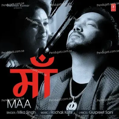 Maa - Mika Singh