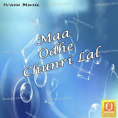 Maa Odhe Chunri Lal - Radha Krishan Sulakhe cover album