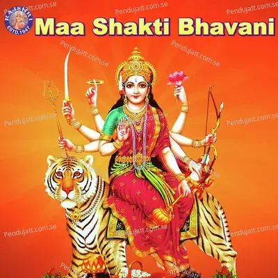 Maa Shakti Bhavani - Shamika Bhide cover album