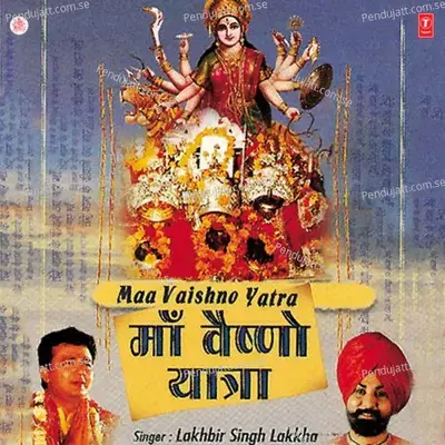 Man Se Mala Japo Mata Vaishno Ke Naam Ki - Lakhbir Singh Lakkha album cover 