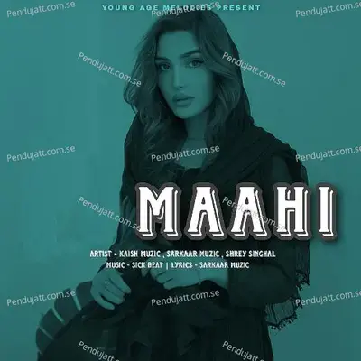 Maahi - Sarkaar Muzic album cover 