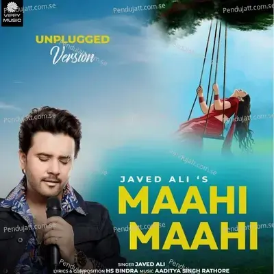 Maahi Maahi - Javed Ali album cover 