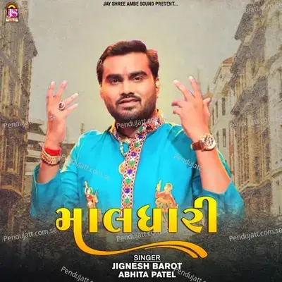 Maaldhari - Jignesh Barot album cover 