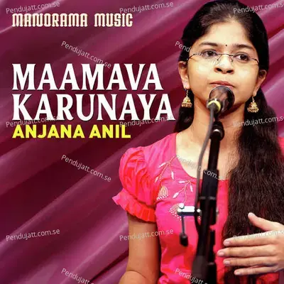 Maamava Karunaya - Maharaja Swathi Thirunal Rama Varma album cover 