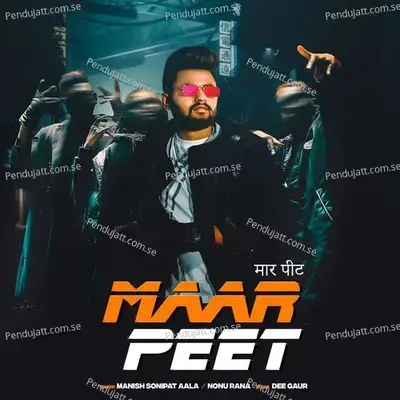 Maar Peet - Manish Sonipat Aala album cover 