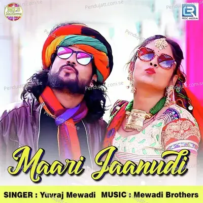 Maari Jaanudi - Yuvraj Mewadi