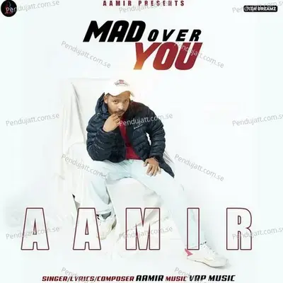 Mad Over You - Aamir album cover 