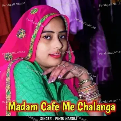 Madam Cafe Me Chalanga - Pintu Naroli album cover 