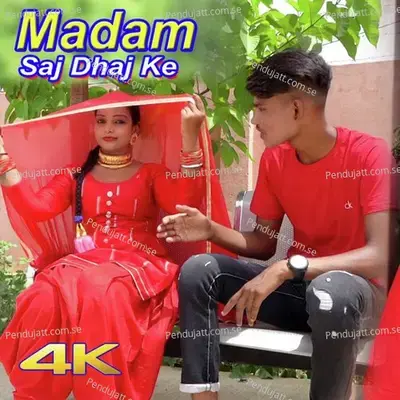 Madam Saj Dhaj Ke - Komal Chaudhary album cover 