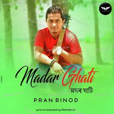 Madar Ghati - Pran Binod album cover 