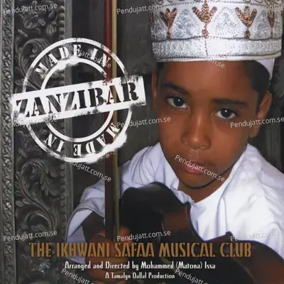 Made In Zanzibar - The Ikhwani Safaa Musical Club of Zanzibar cover album