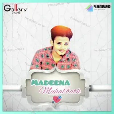 Madeena Muhabbath - Farhan Faroo album cover 