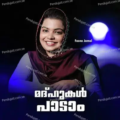 Madhhukal Padam - Fasna Jamal album cover 